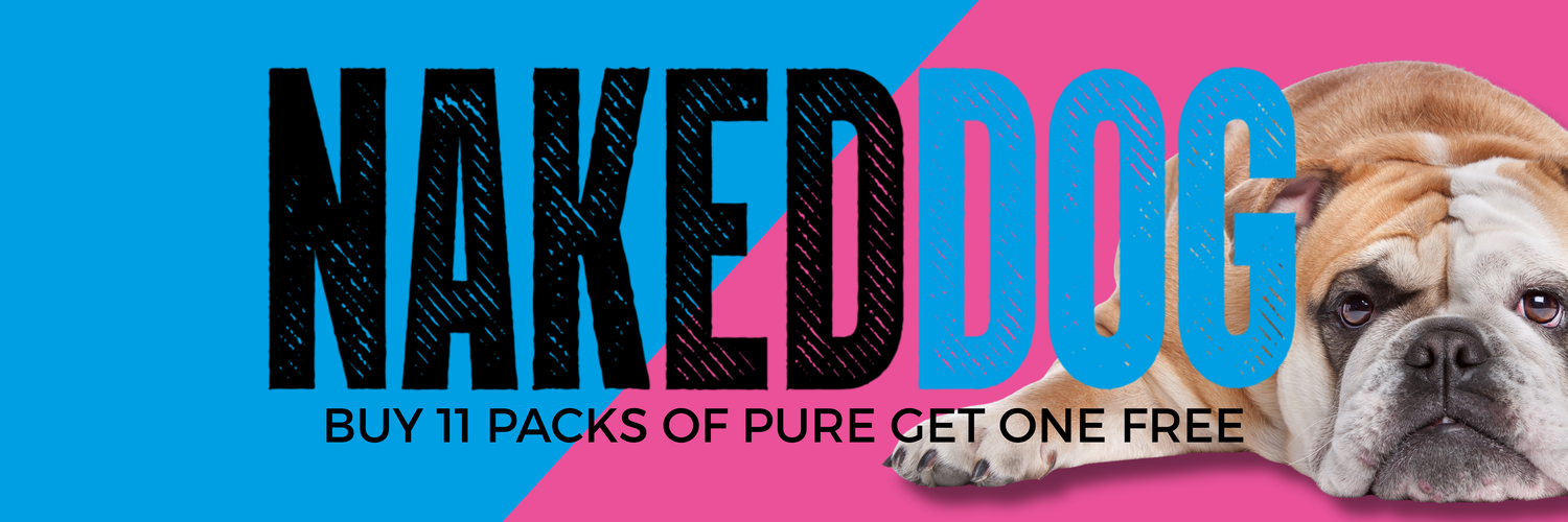 Naked Dog | Pure